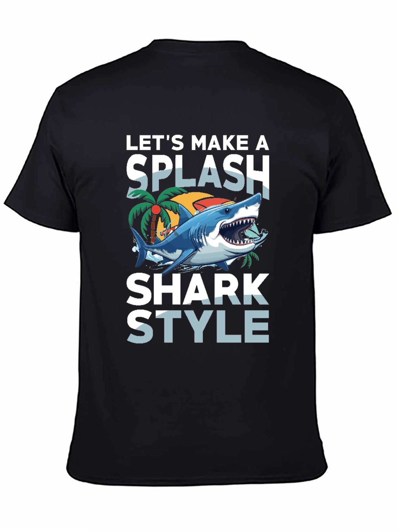Shark Style T-Shirt - Make a Splash!