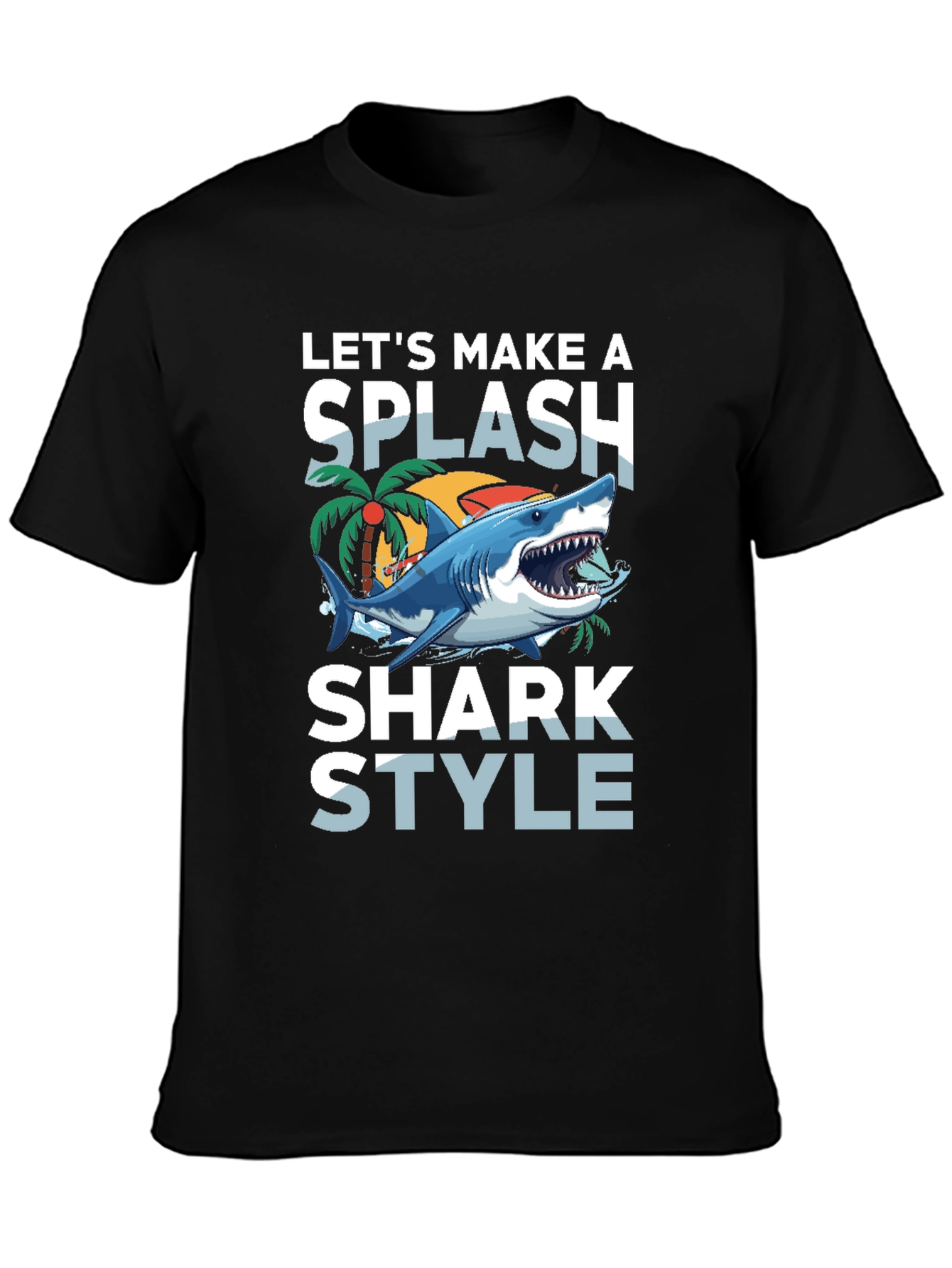 Shark Style T-Shirt - Make a Splash!