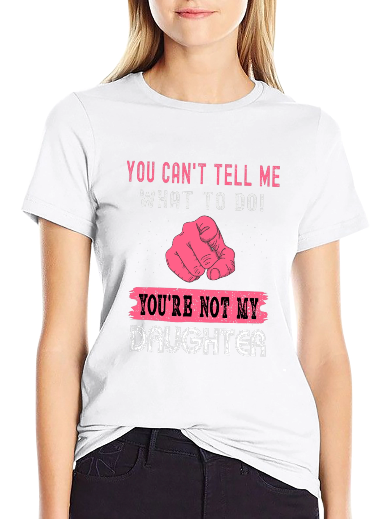 Funny You Cant Tell Me T-Shirt