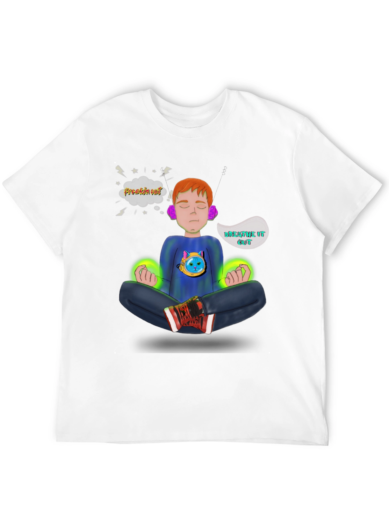 Meditate T-Shirt - Freakin Out? Breathe It Out!