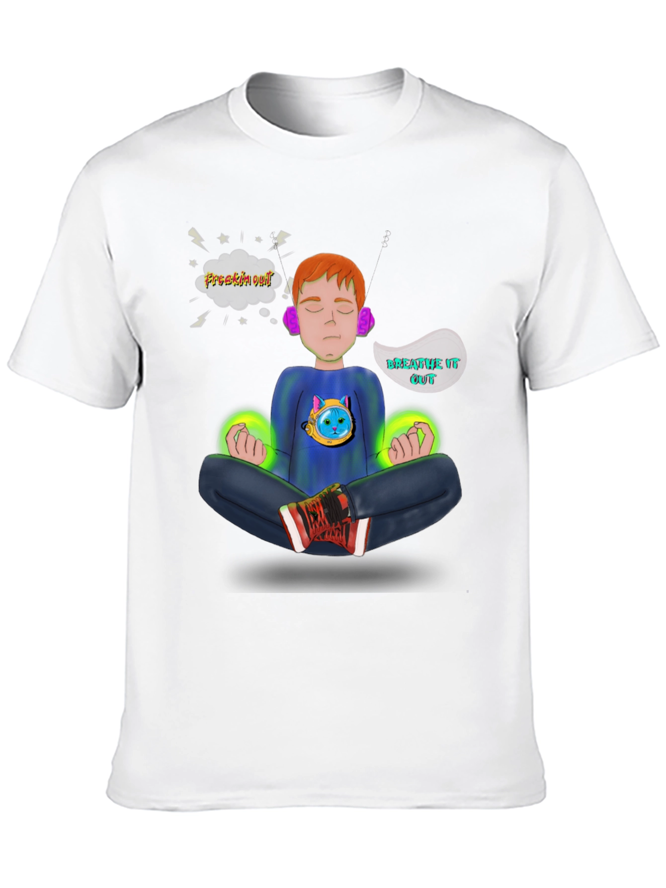 Meditate T-Shirt - Freakin Out? Breathe It Out!