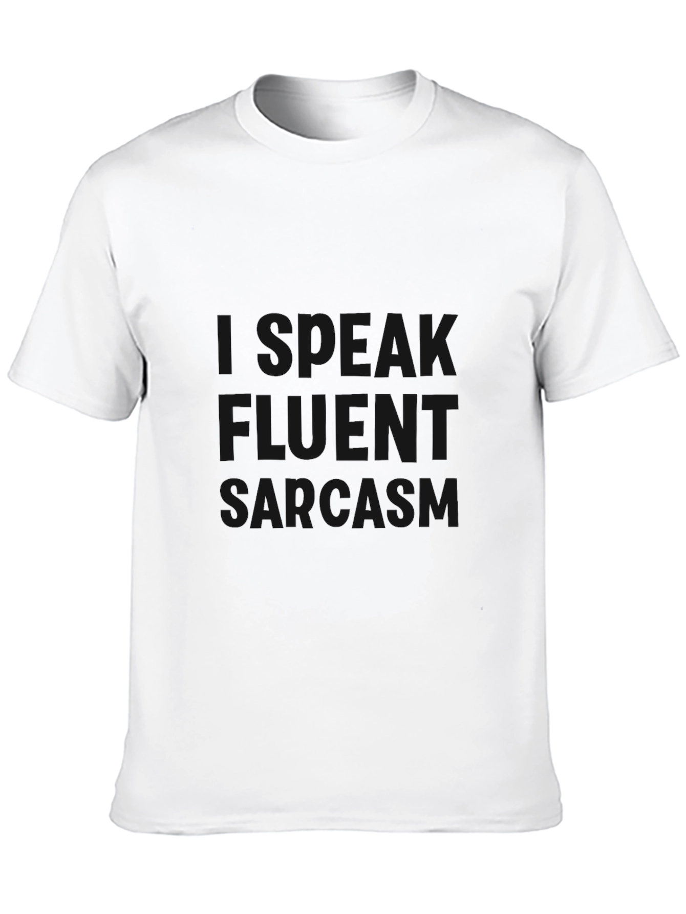 Speak Fluent Sarcasm Black Graphic Tee