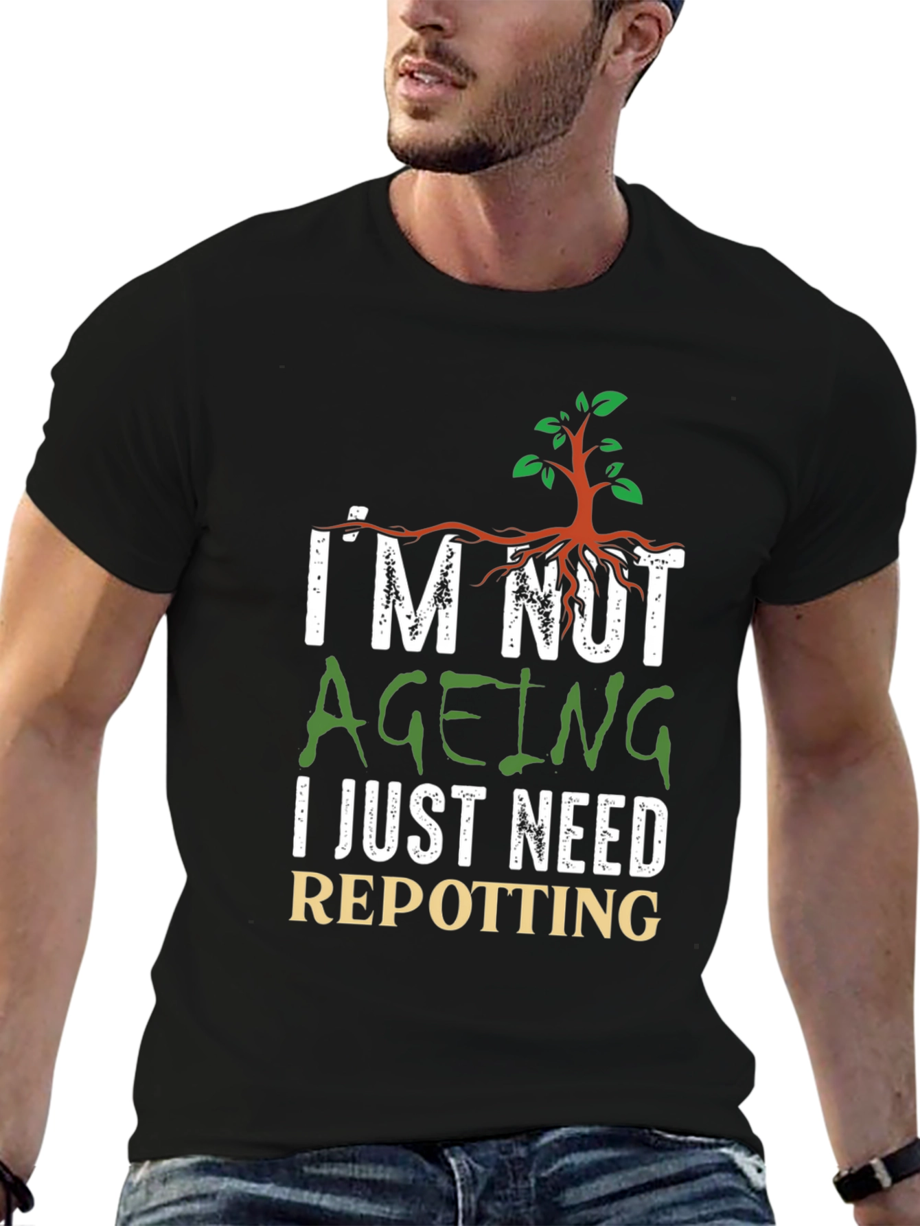 Im Not Ageing Repotting Graphic Tee