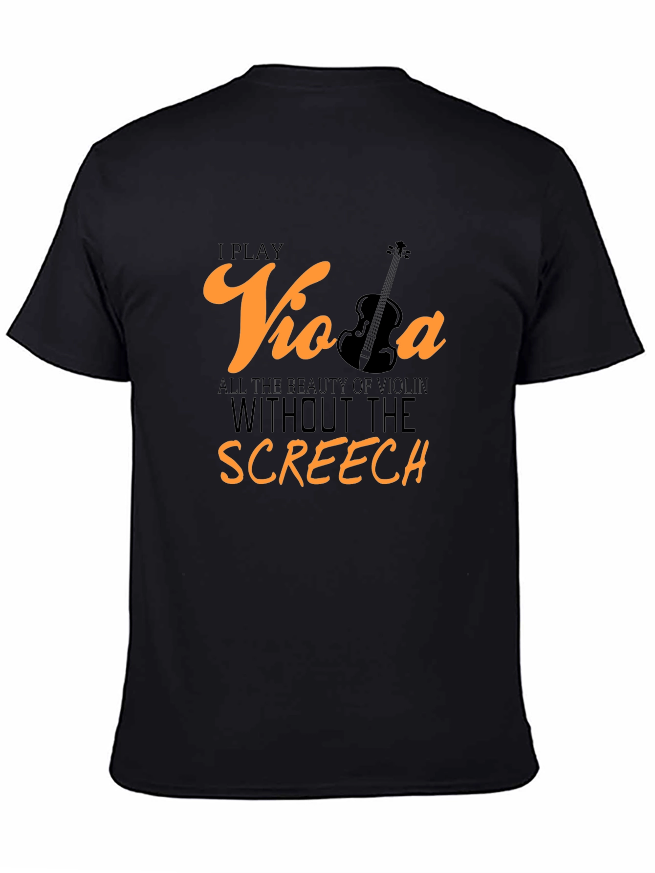 Viola Player T-Shirt: Beauty Without the Screech