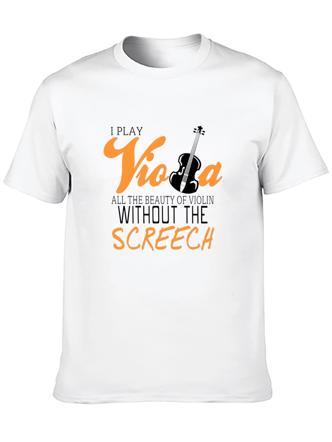 Viola Player T-Shirt: Beauty Without the Screech