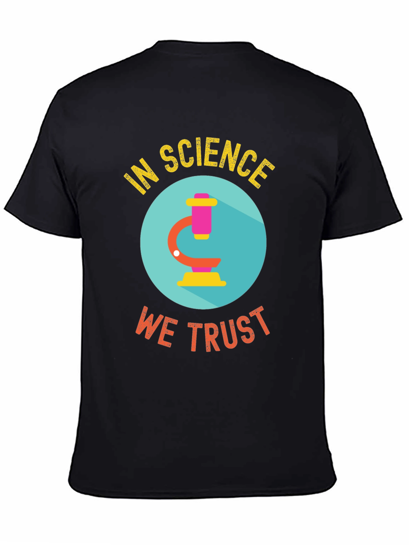 In Science We Trust Black T-Shirt