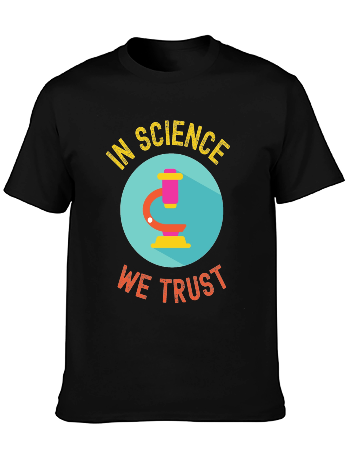 In Science We Trust Black T-Shirt