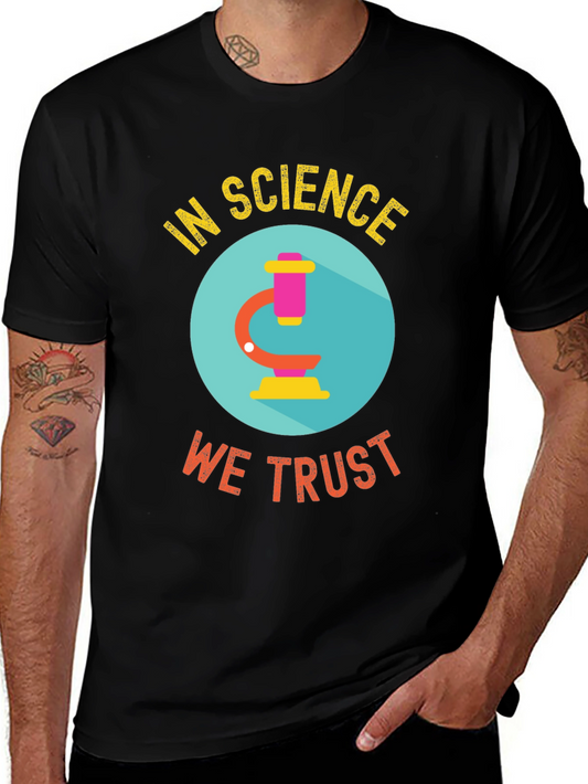 In Science We Trust Black T-Shirt