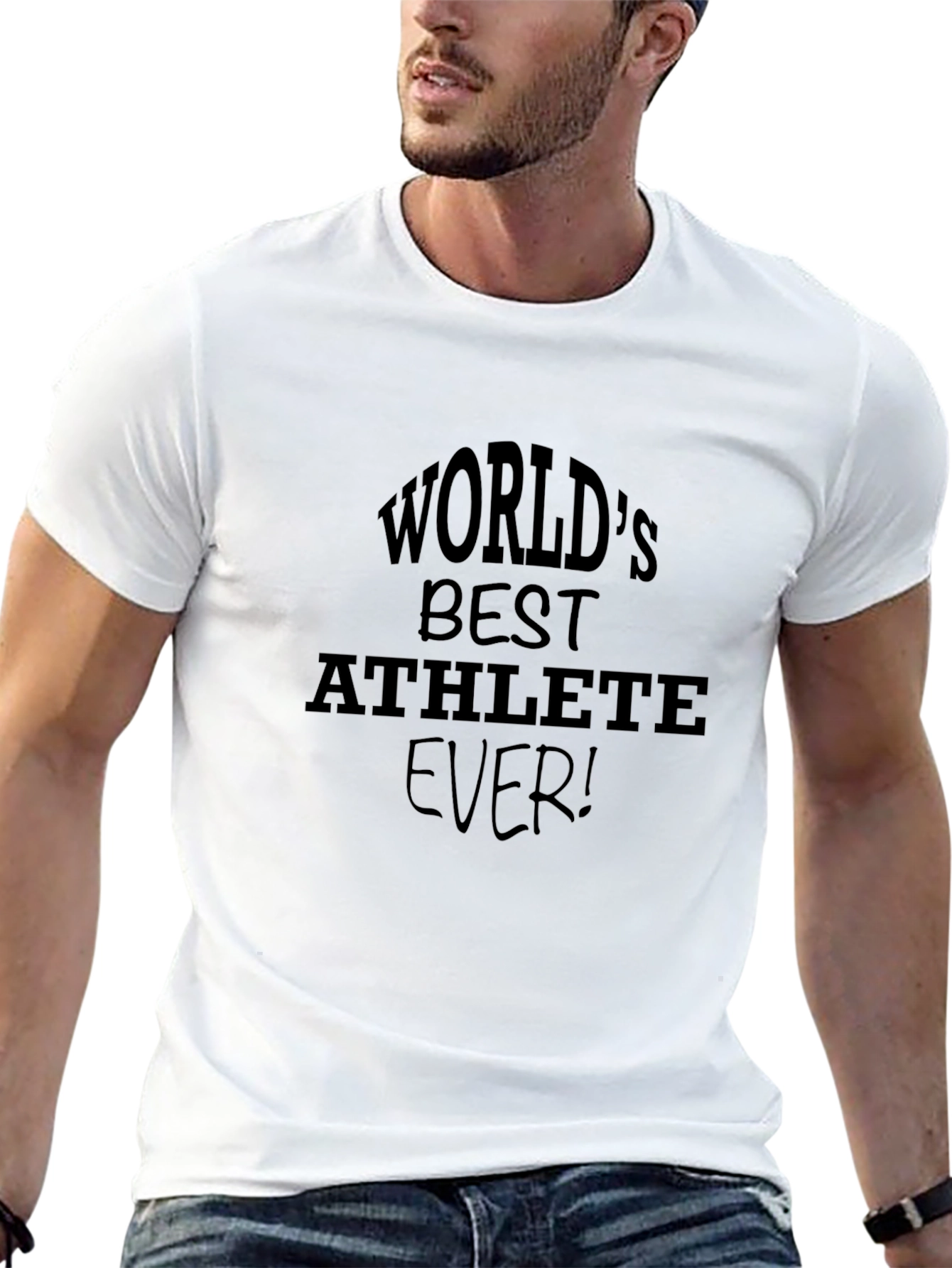 Worlds Best Athlete Ever! Black T-Shirt