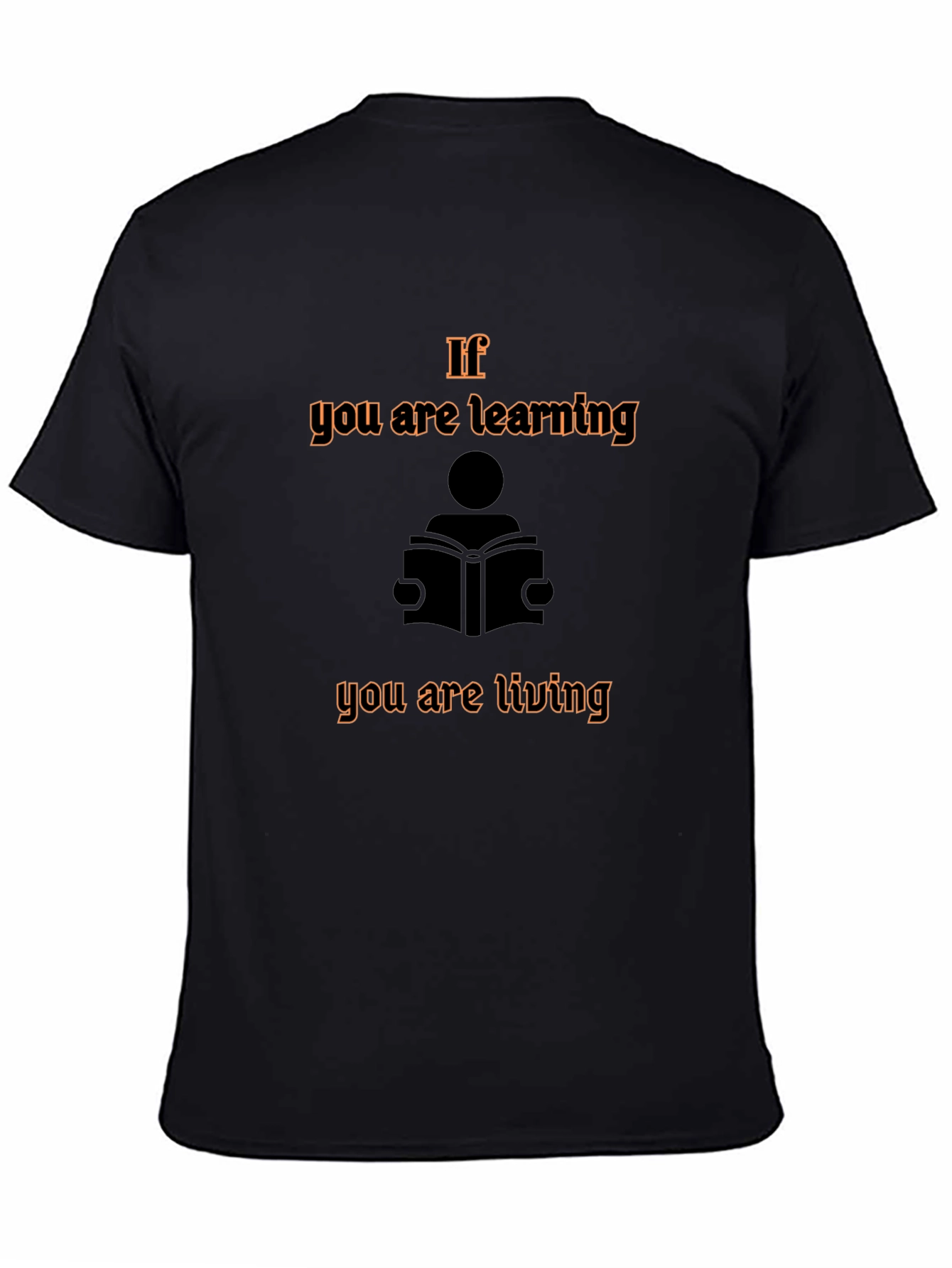 Learning is Living Black Graphic T-Shirt