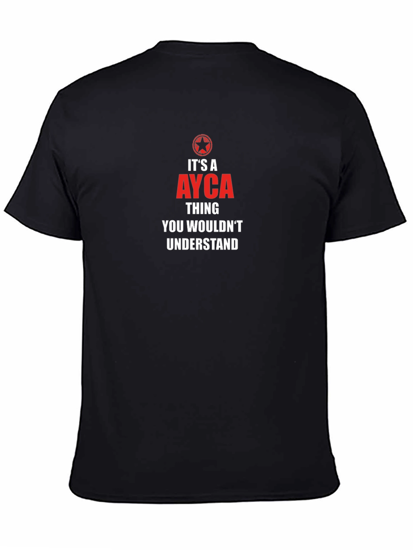 Its a Ayca Thing You Wouldnt Understand T-Shirt