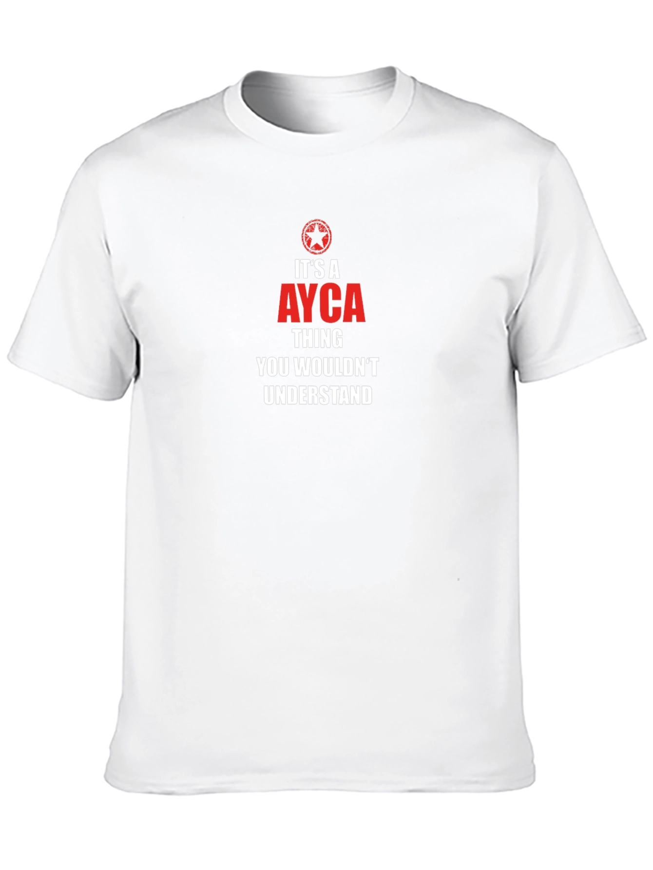 Its a Ayca Thing You Wouldnt Understand T-Shirt
