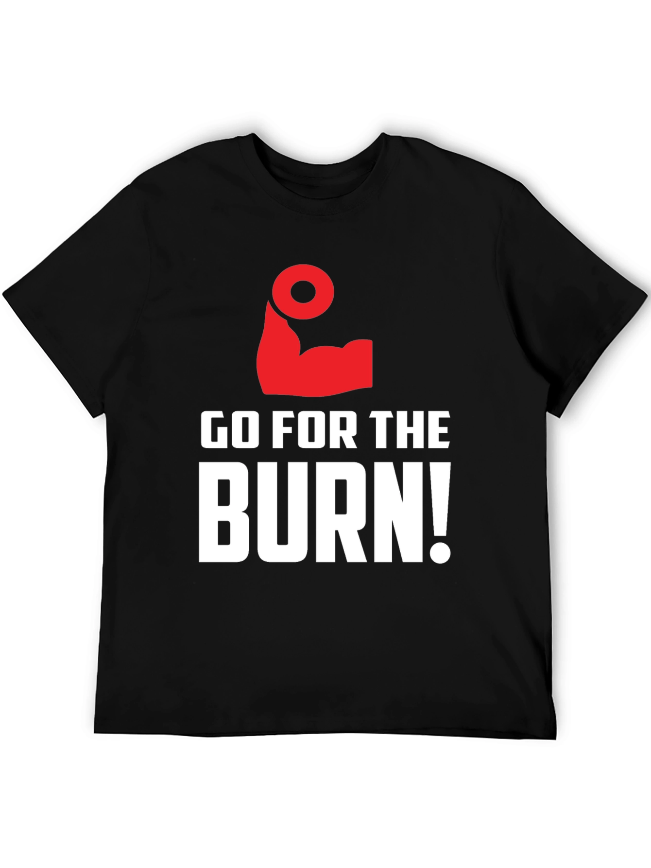 Go for the Burn! Graphic T-Shirt