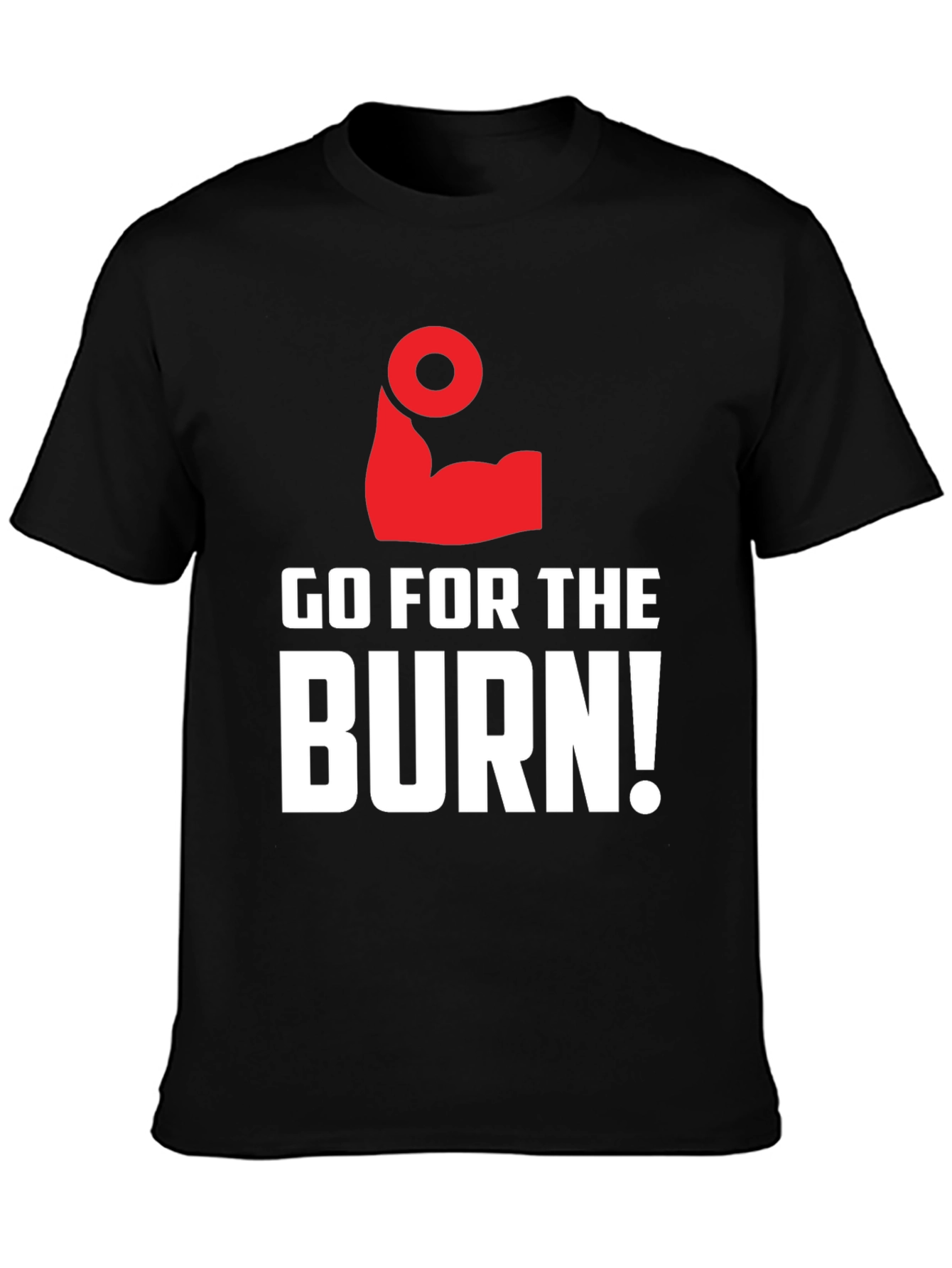 Go for the Burn! Graphic T-Shirt