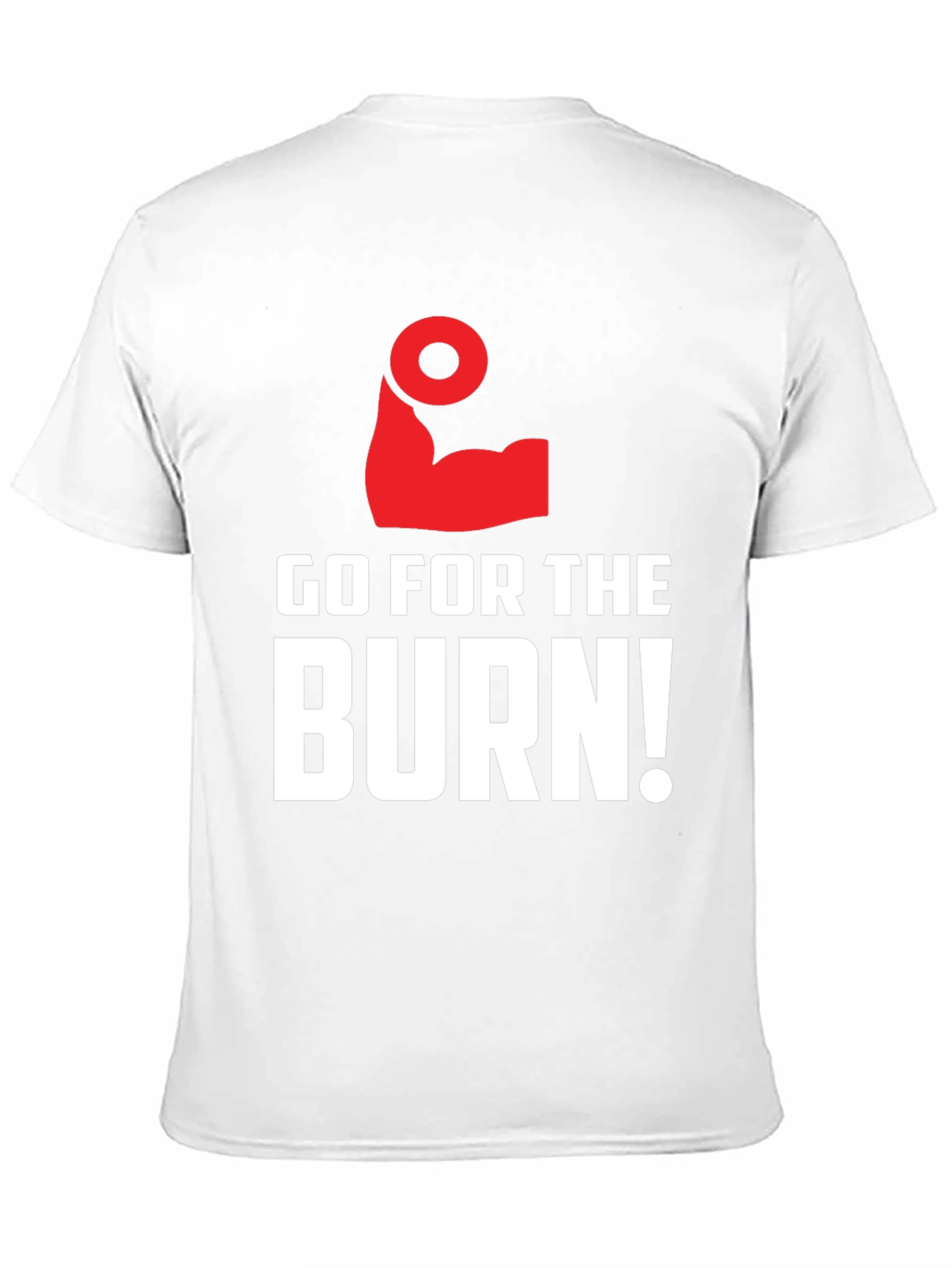 Go for the Burn! Graphic T-Shirt