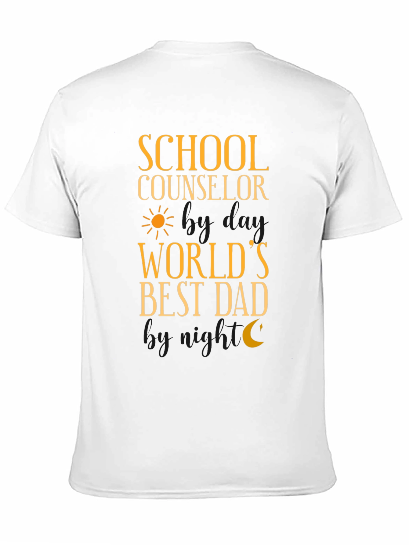 School Counselor Worlds Best Dad T-Shirt