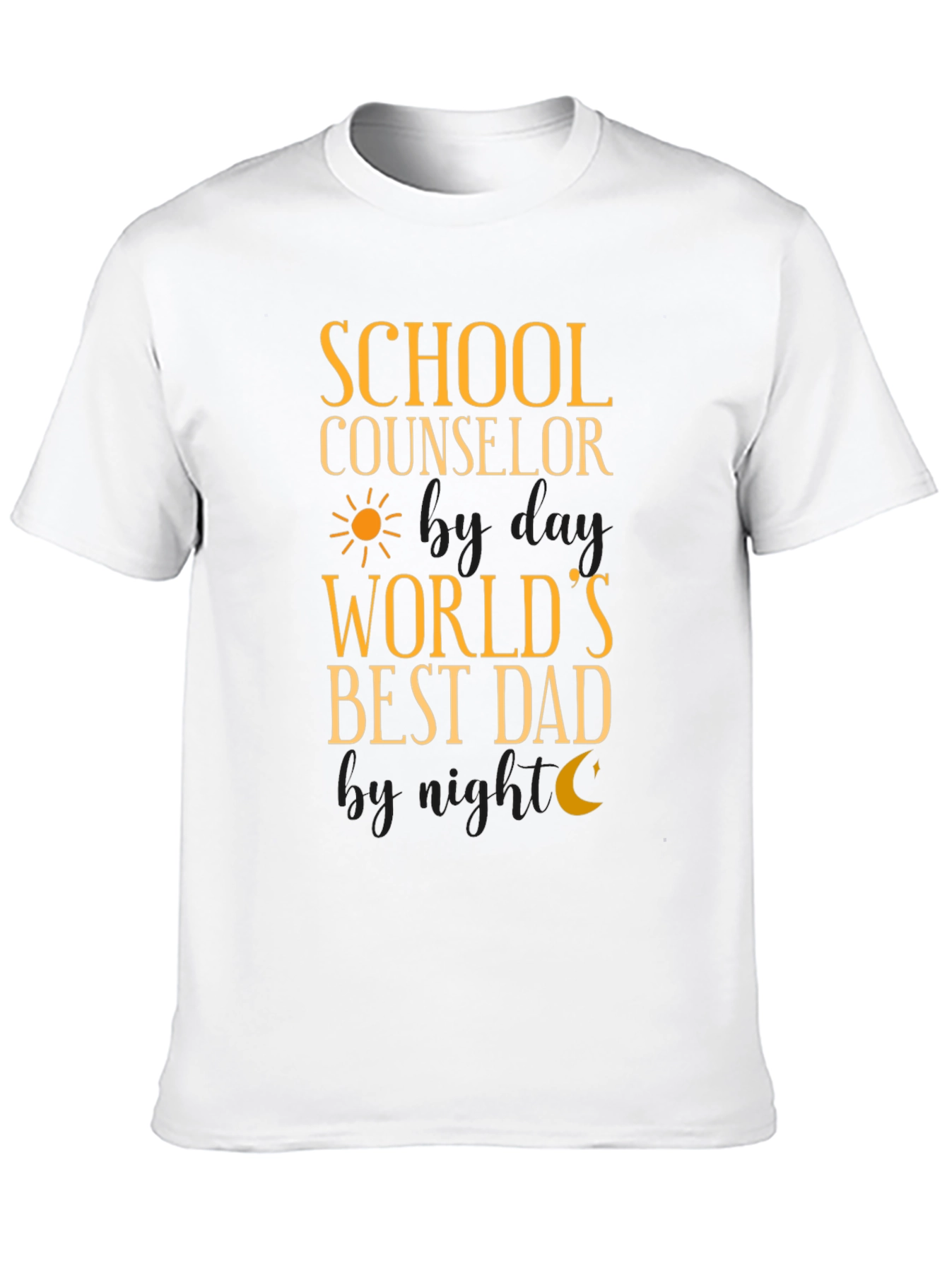 School Counselor Worlds Best Dad T-Shirt