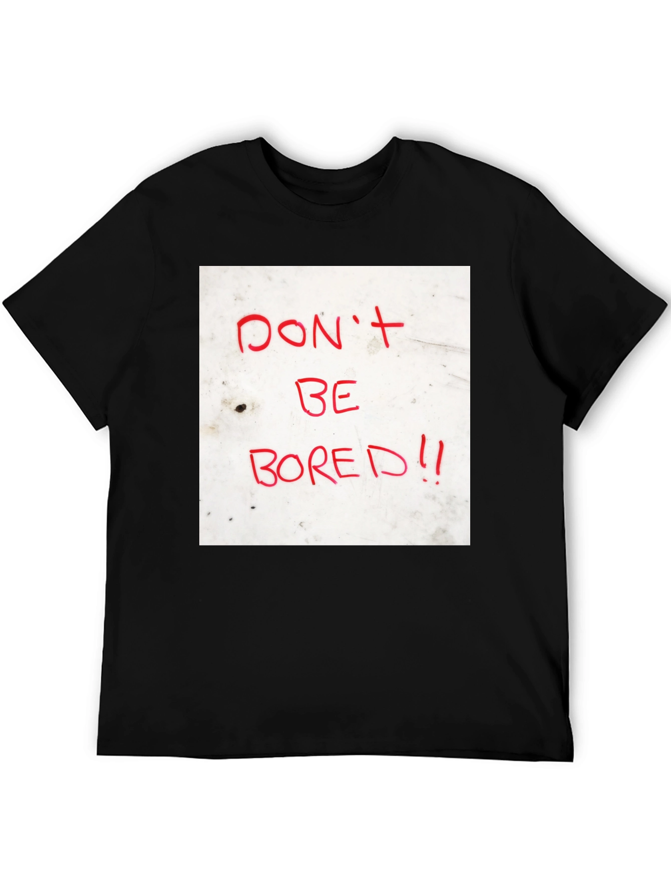 Dont Be Bored Black T-Shirt