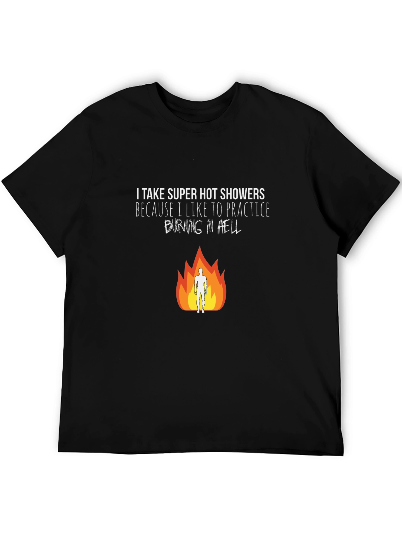 Burning in Hell T-Shirt - Hot Shower Practice