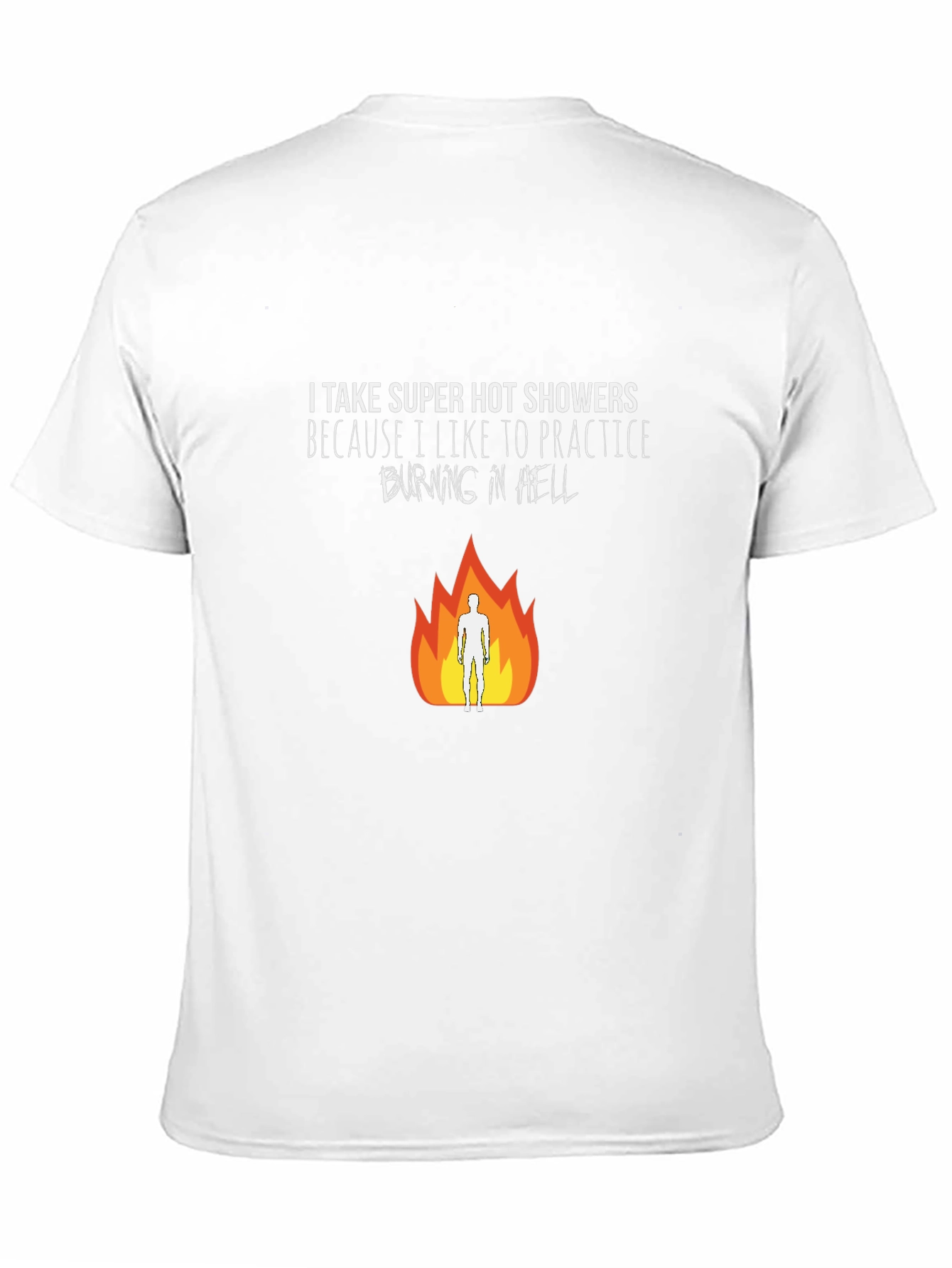 Burning in Hell T-Shirt - Hot Shower Practice