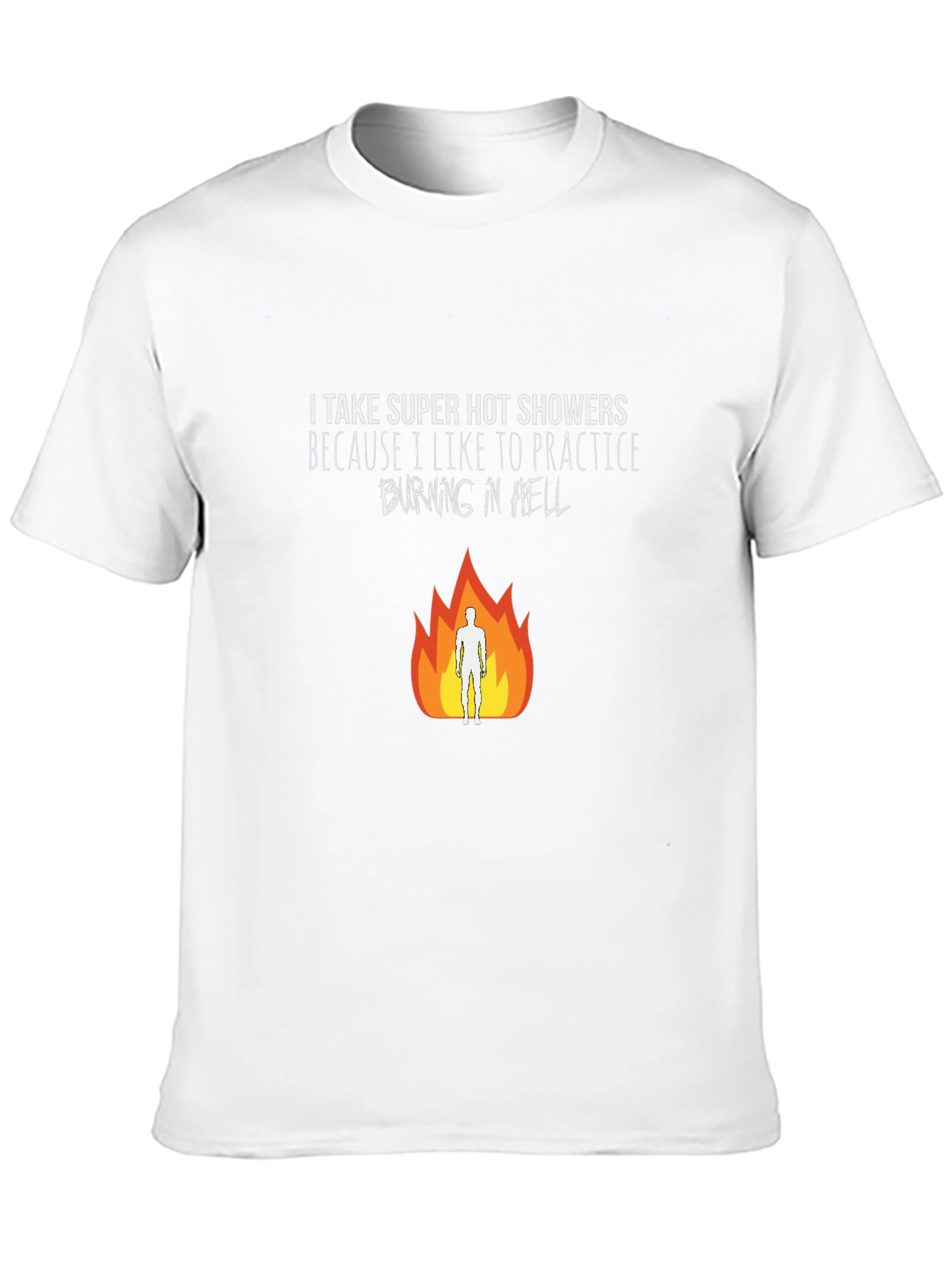 Burning in Hell T-Shirt - Hot Shower Practice