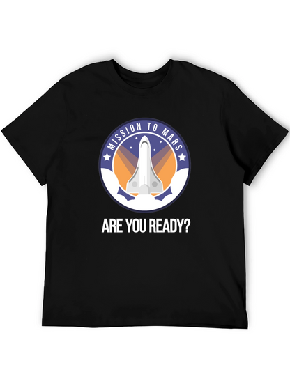 Mission to Mars T-Shirt - Are You Ready?