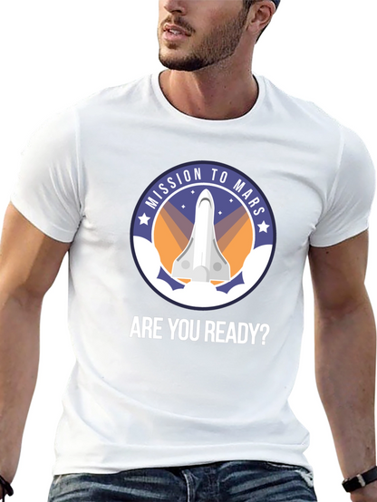 Mission to Mars T-Shirt - Are You Ready?
