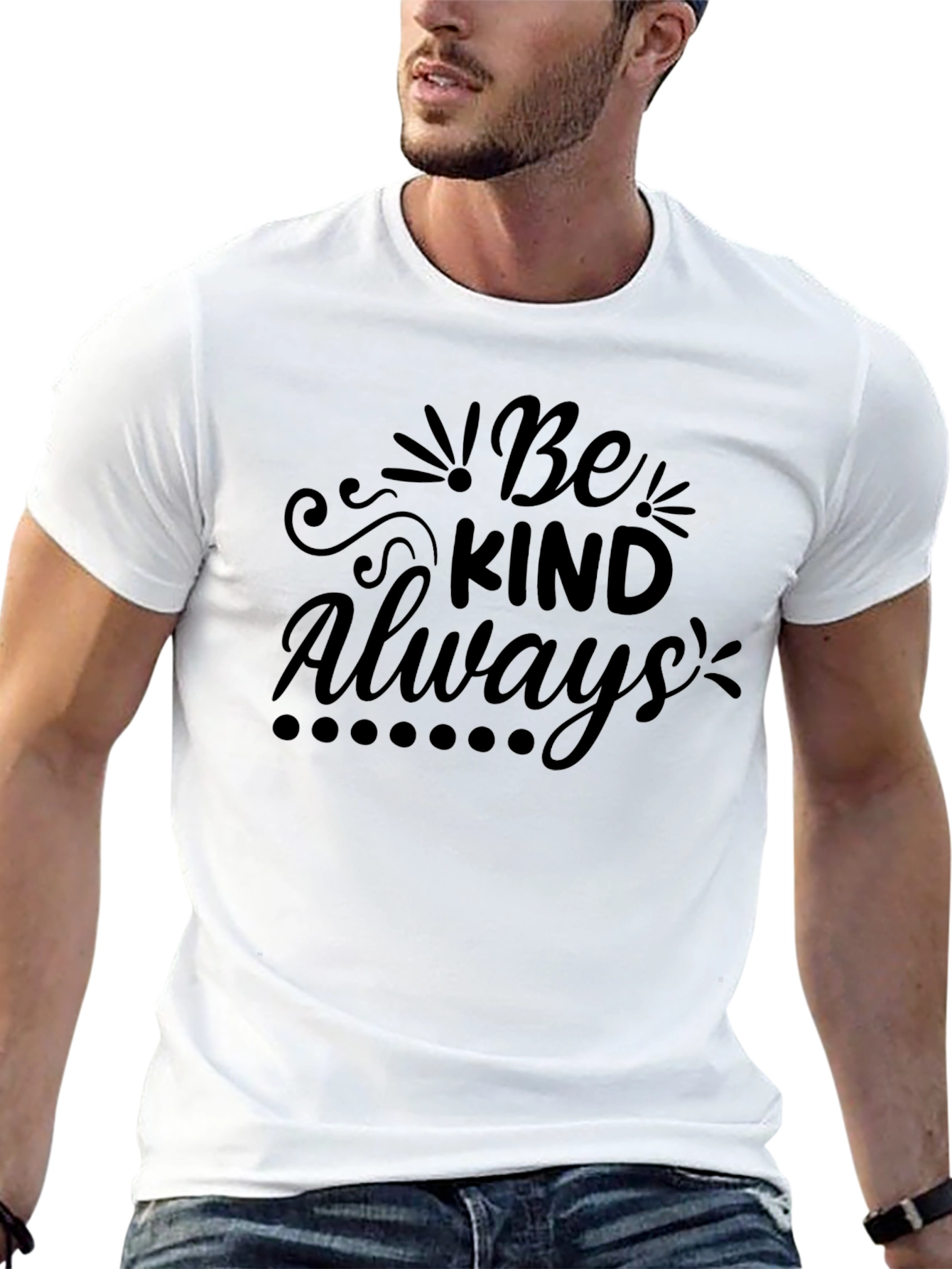 Be Kind Always T-Shirt - Positive Message Tee