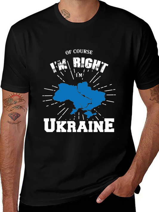 Ukraine Pride T-Shirt - Of Course Im Right Ukraine Tee