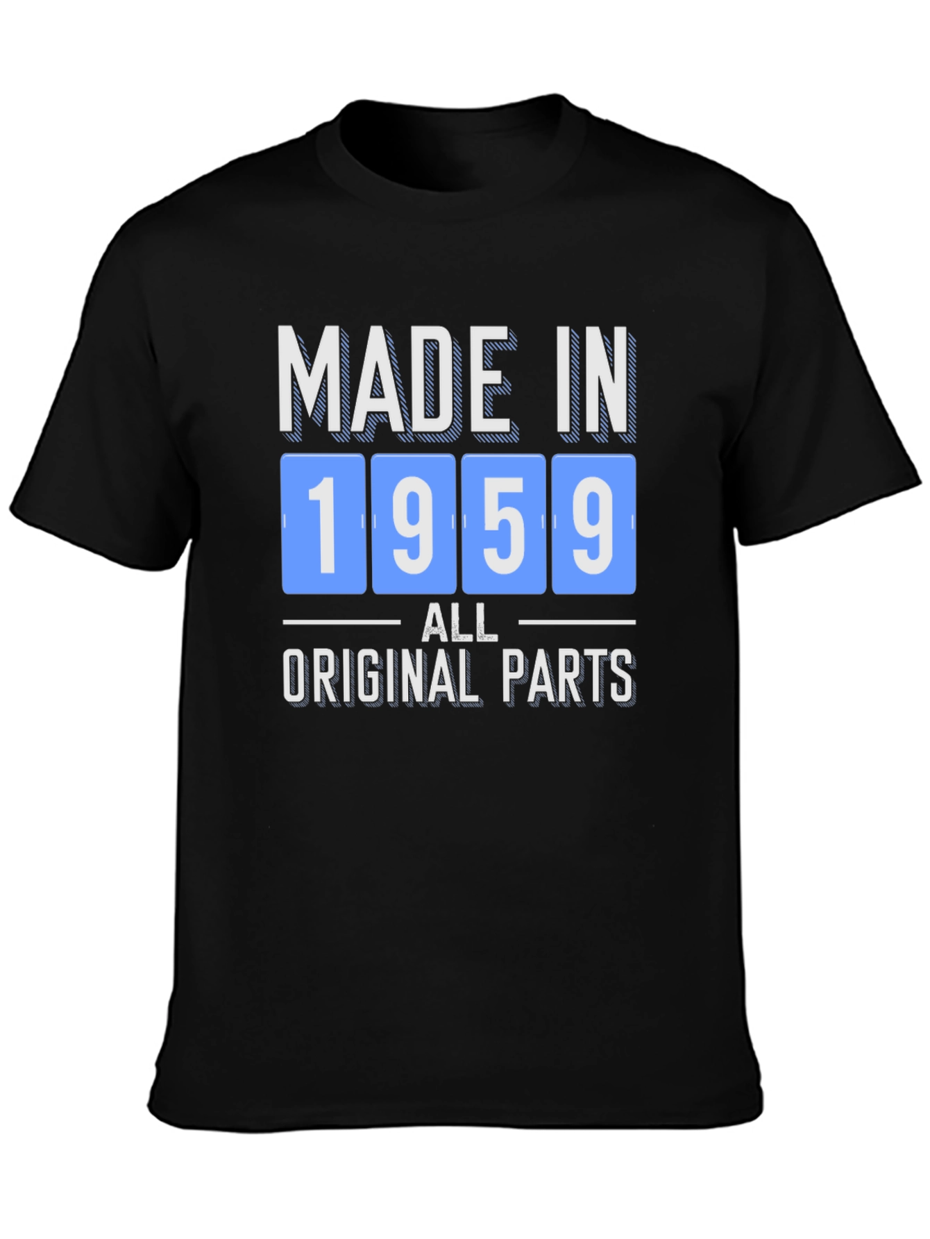 Made in 1959 All Original Parts T-Shirt