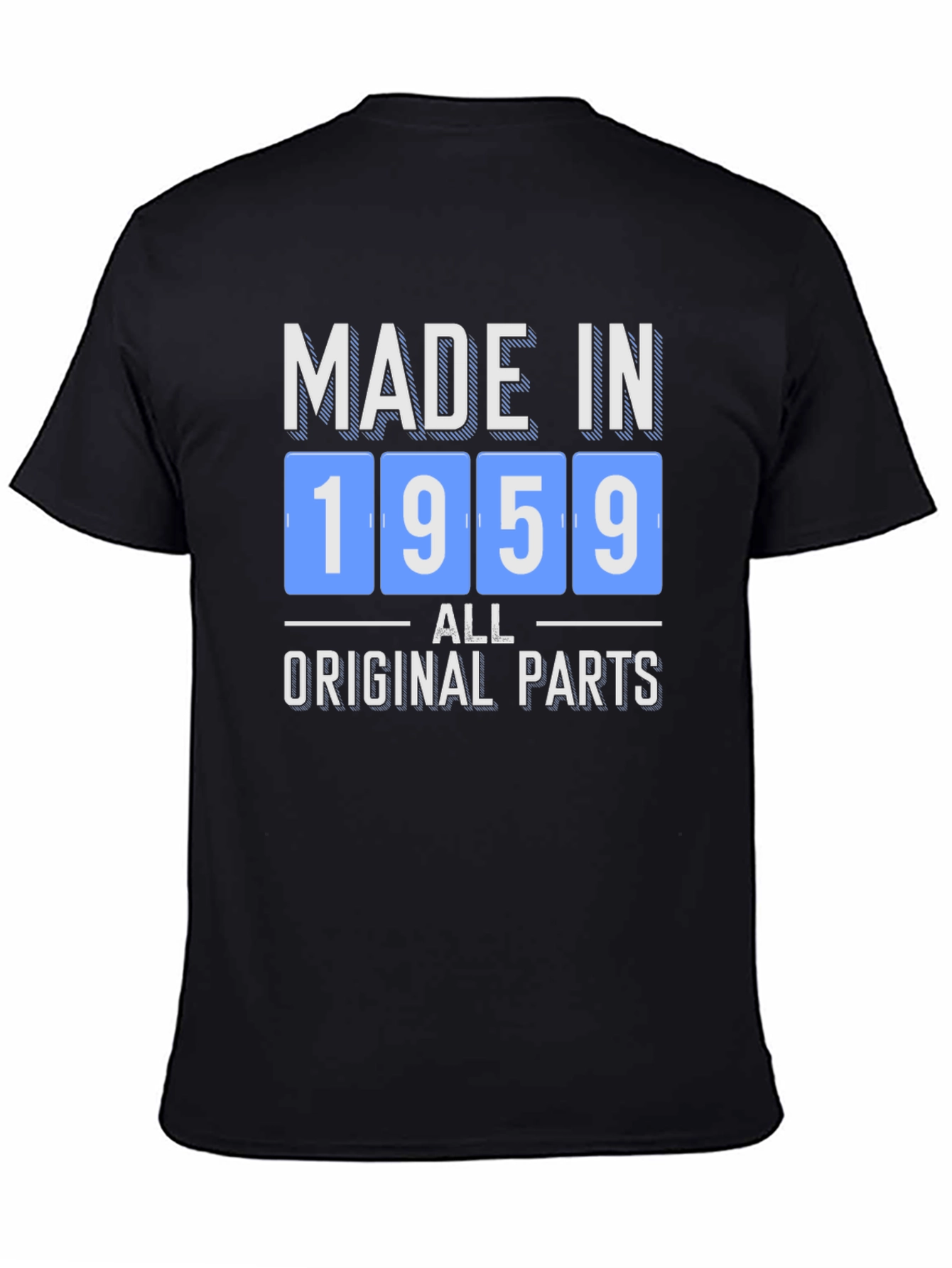 Made in 1959 All Original Parts T-Shirt