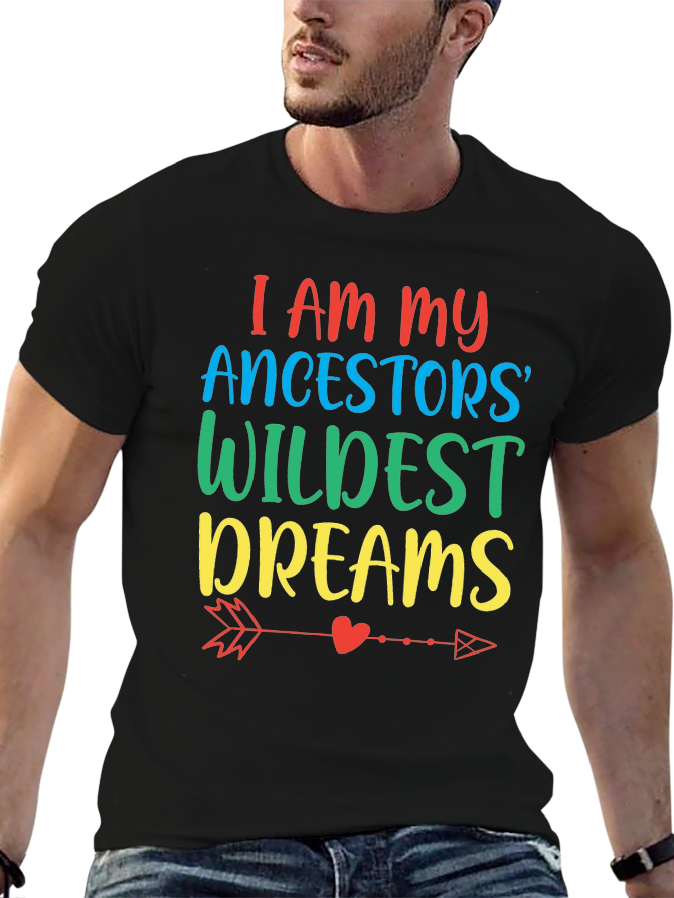 Ancestors Wildest Dreams Graphic Tee