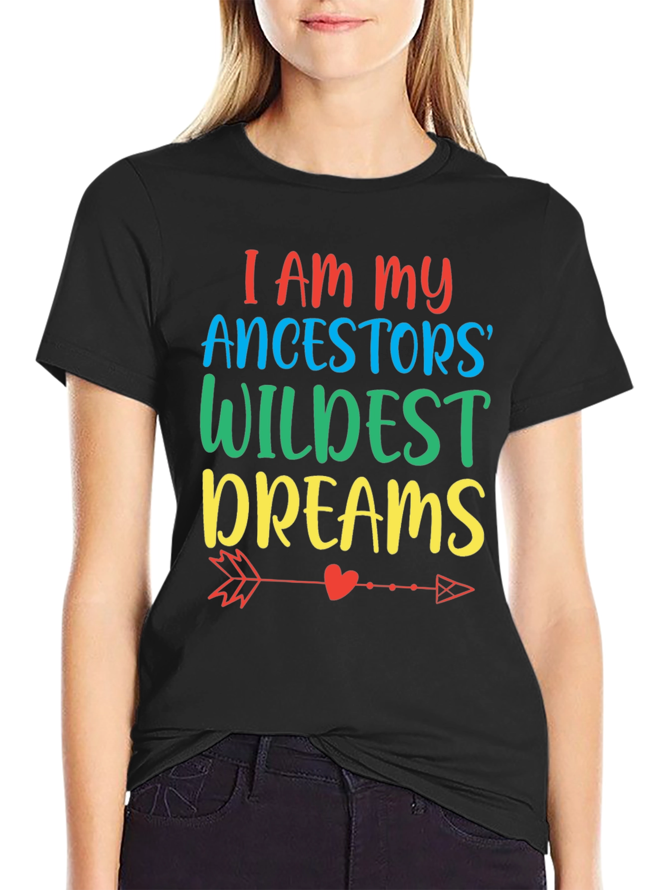 Ancestors Wildest Dreams Graphic Tee