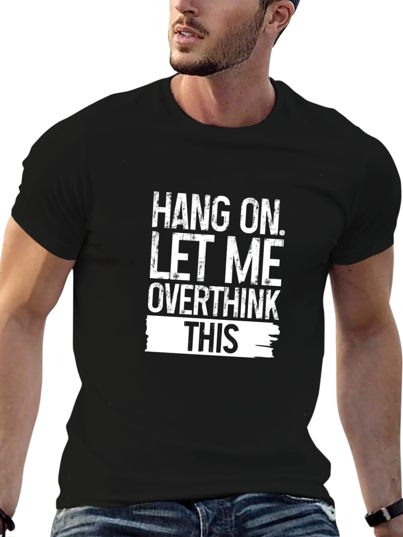 Hang On Let Me Overthink This Black T-Shirt