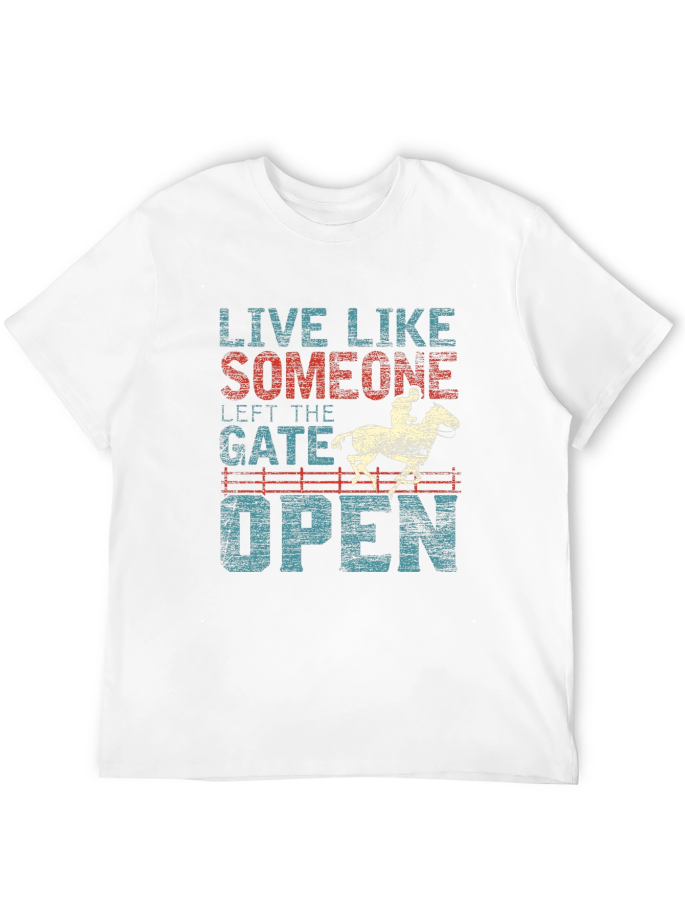 Live Like Someone Left the Gate Open Graphic Tee