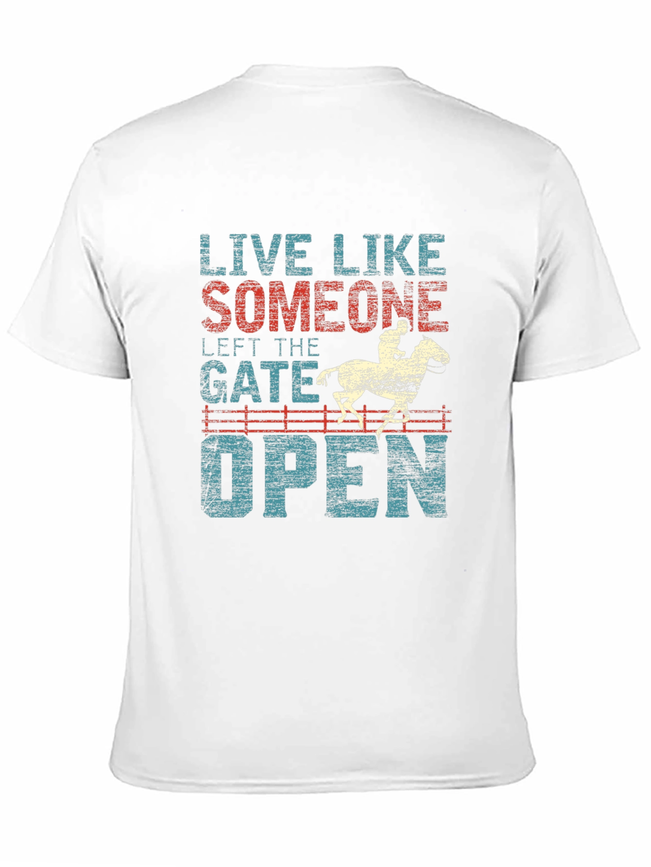 Live Like Someone Left the Gate Open Graphic Tee