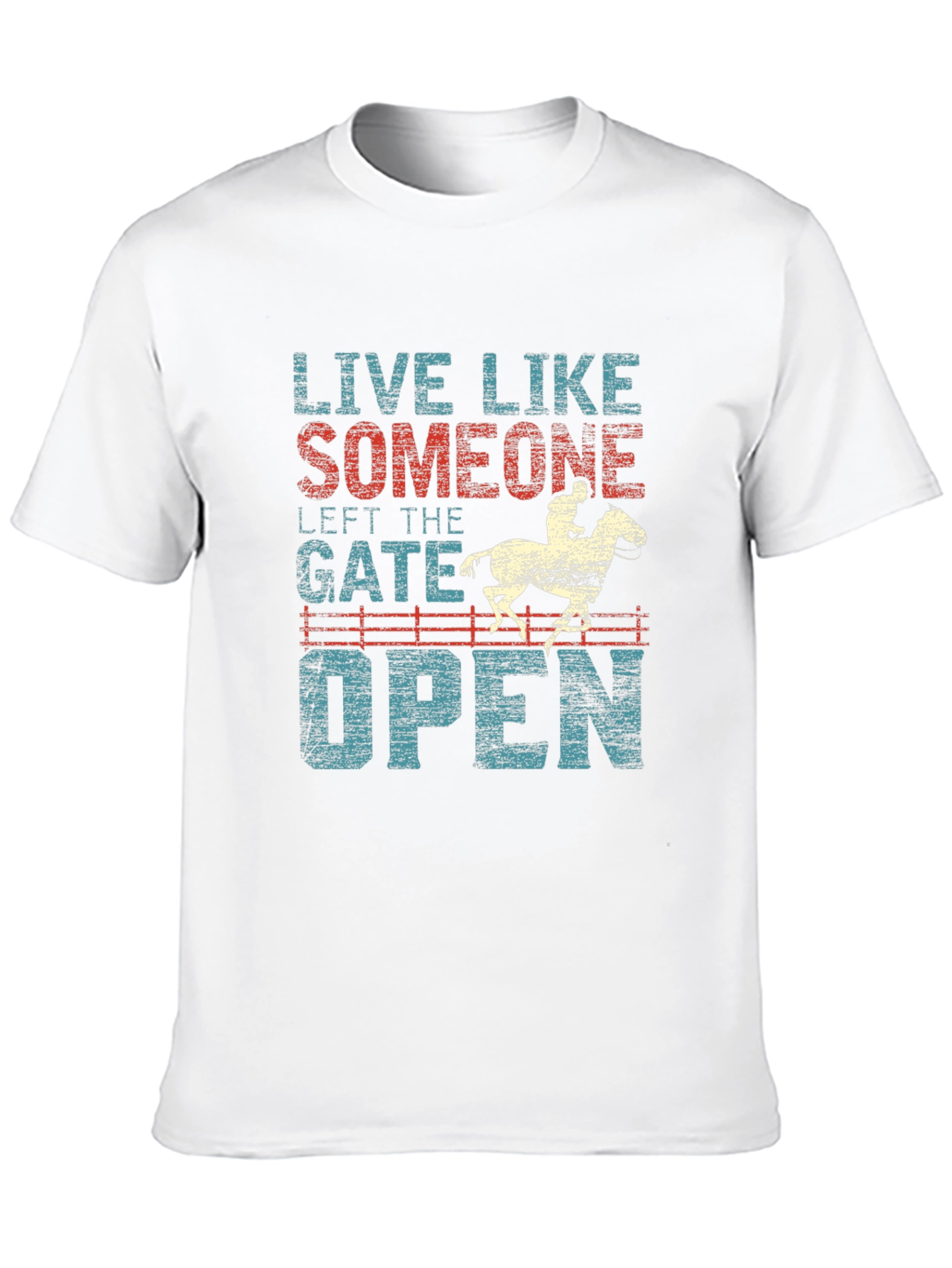 Live Like Someone Left the Gate Open Graphic Tee
