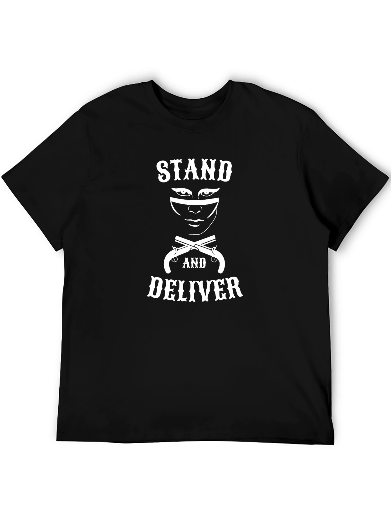 Stand and Deliver T-Shirt - Black Cotton Bandit Tee