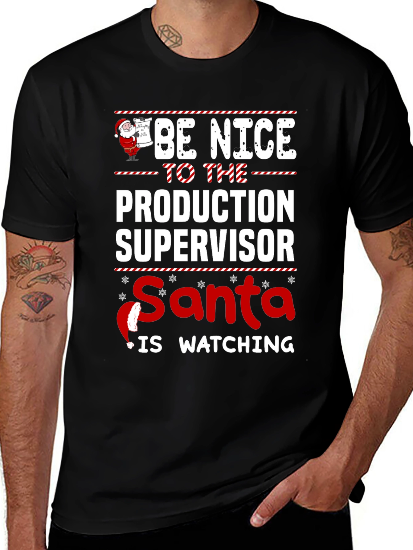Be Nice to the Production Supervisor Christmas T-Shirt