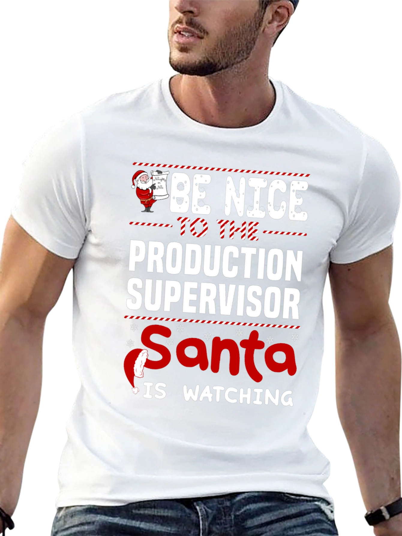 Be Nice to the Production Supervisor Christmas T-Shirt