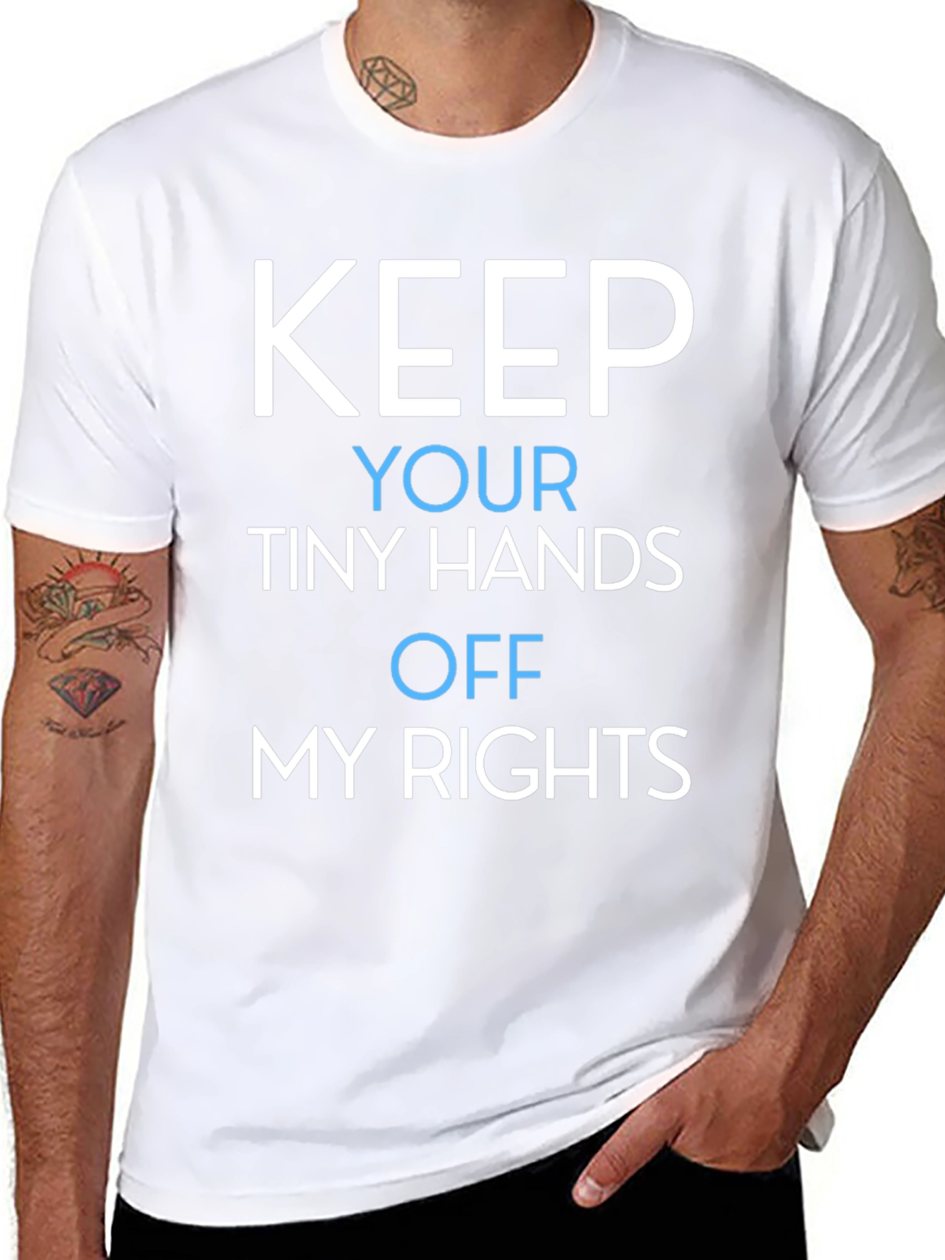 Keep Your Tiny Hands Off My Rights T-Shirt