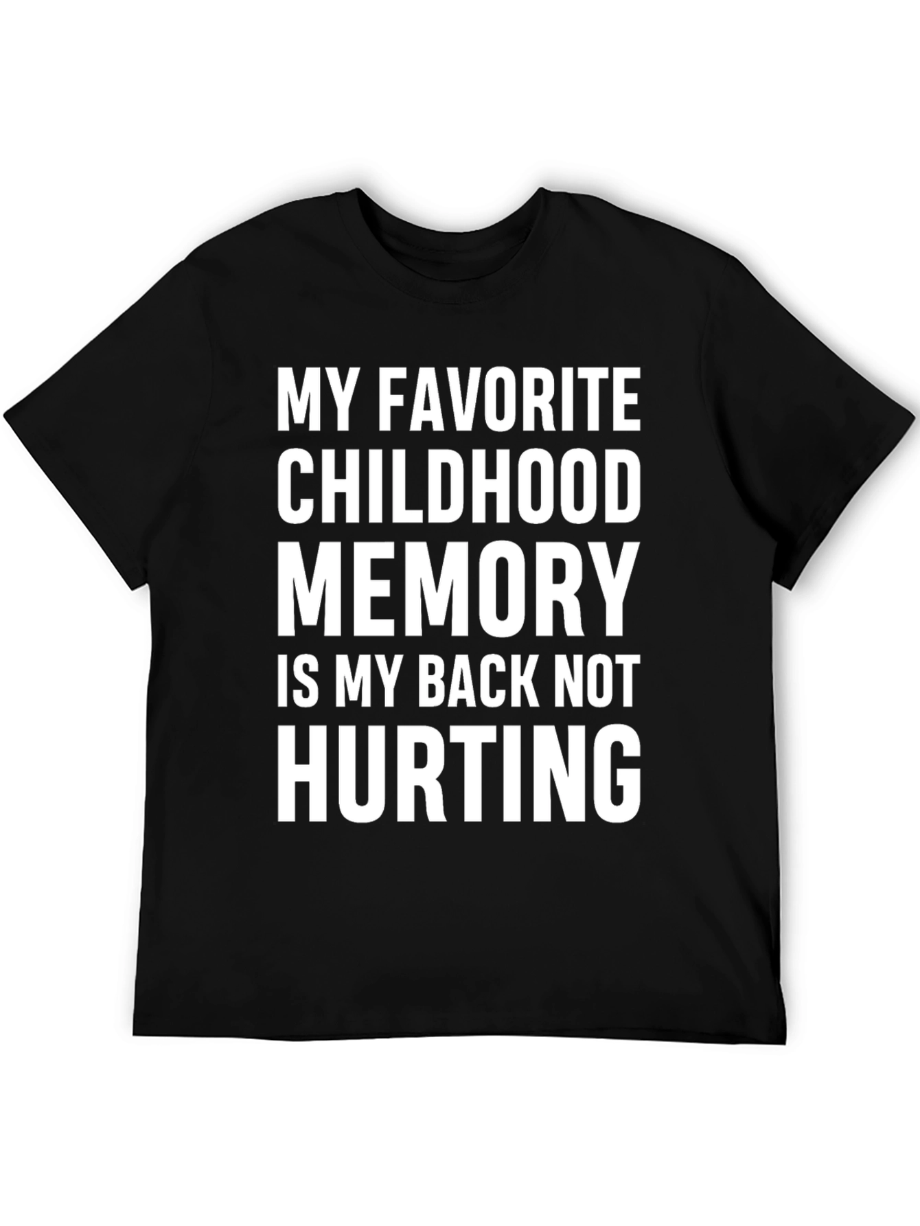 Funny Back Pain Relief T-Shirt