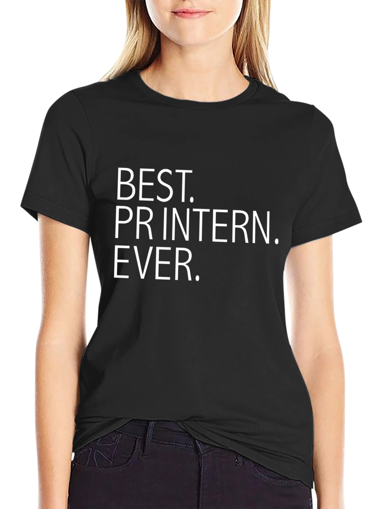 Best PR Intern Ever Black Tee