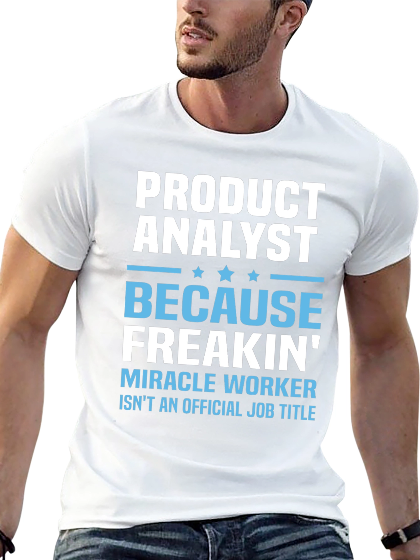 Product Analyst Funny T-Shirt