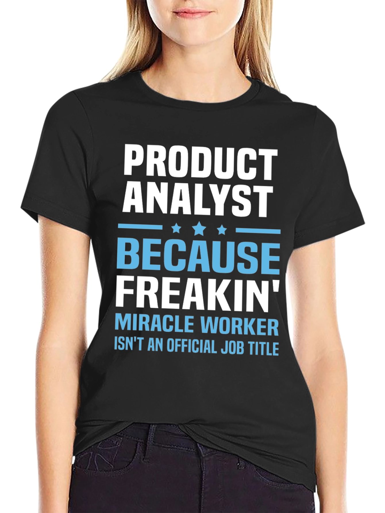 Product Analyst Funny T-Shirt
