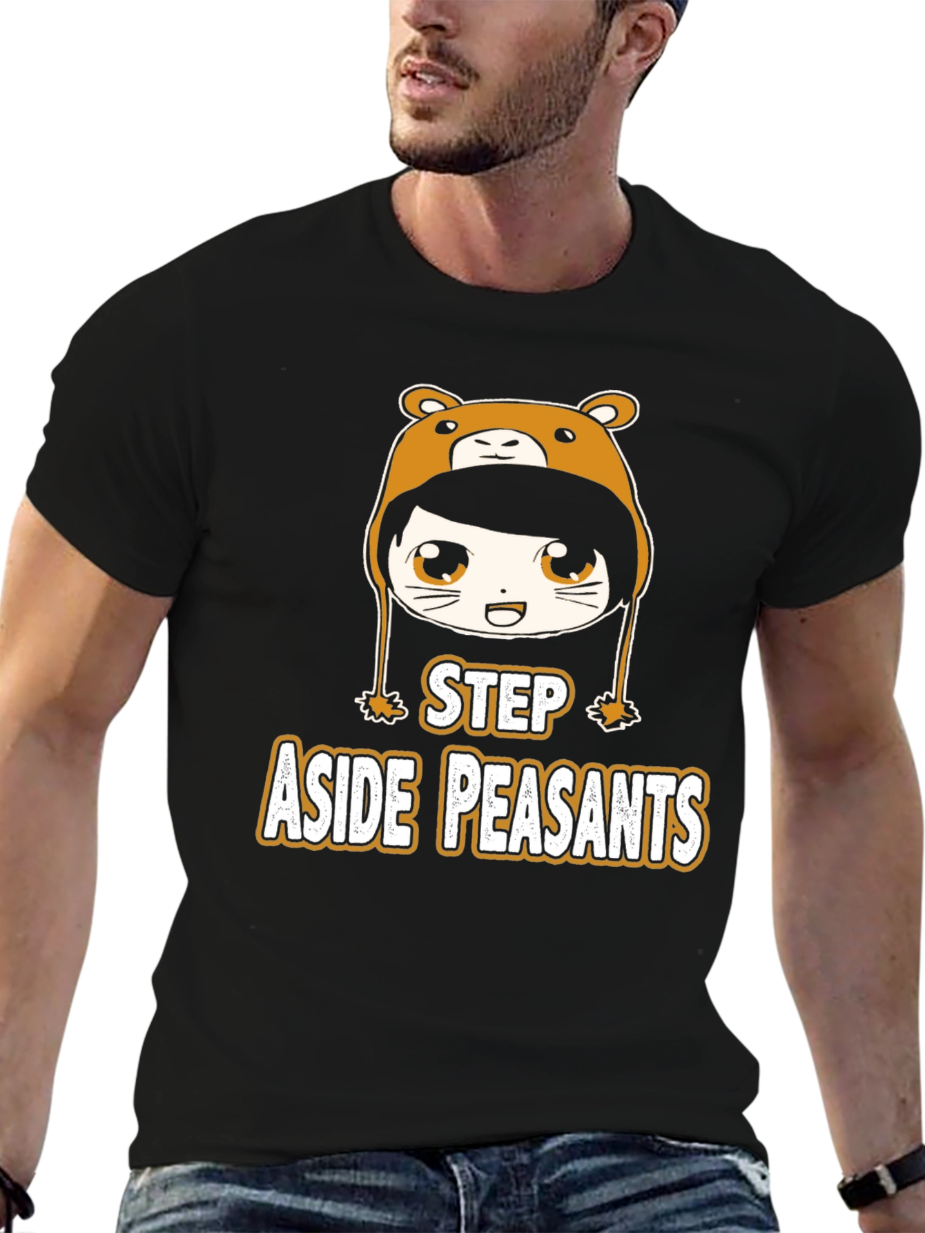 Step Aside Peasants Graphic Tee - Bear Hoodie Anime