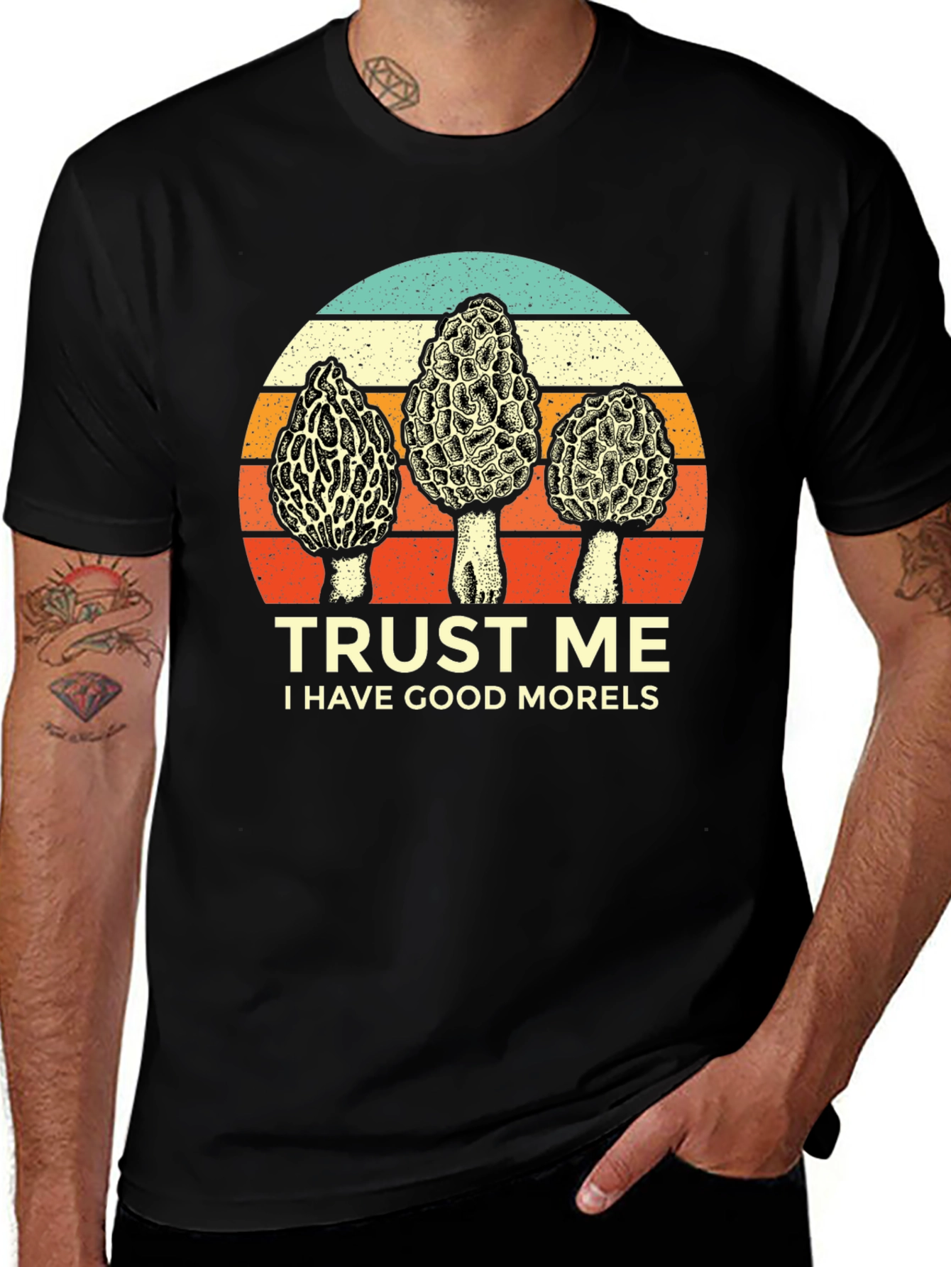 Trust Me I Have Good Morels T-Shirt