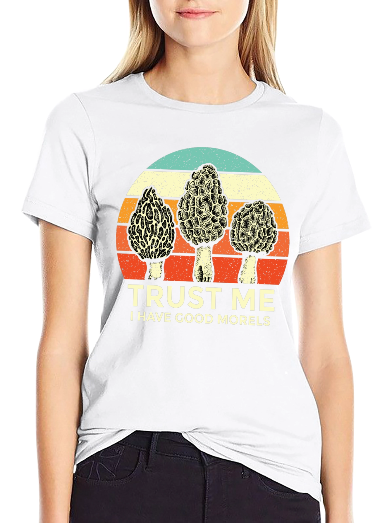 Trust Me I Have Good Morels T-Shirt