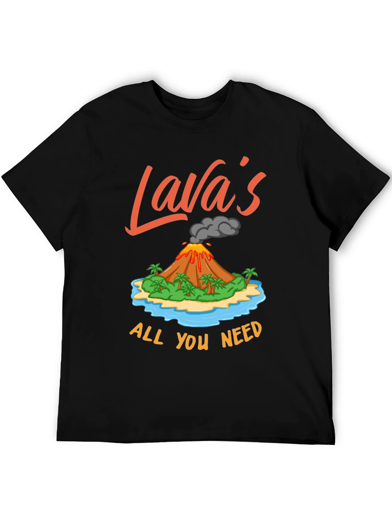 Lavas All You Need Mens Graphic T-Shirt