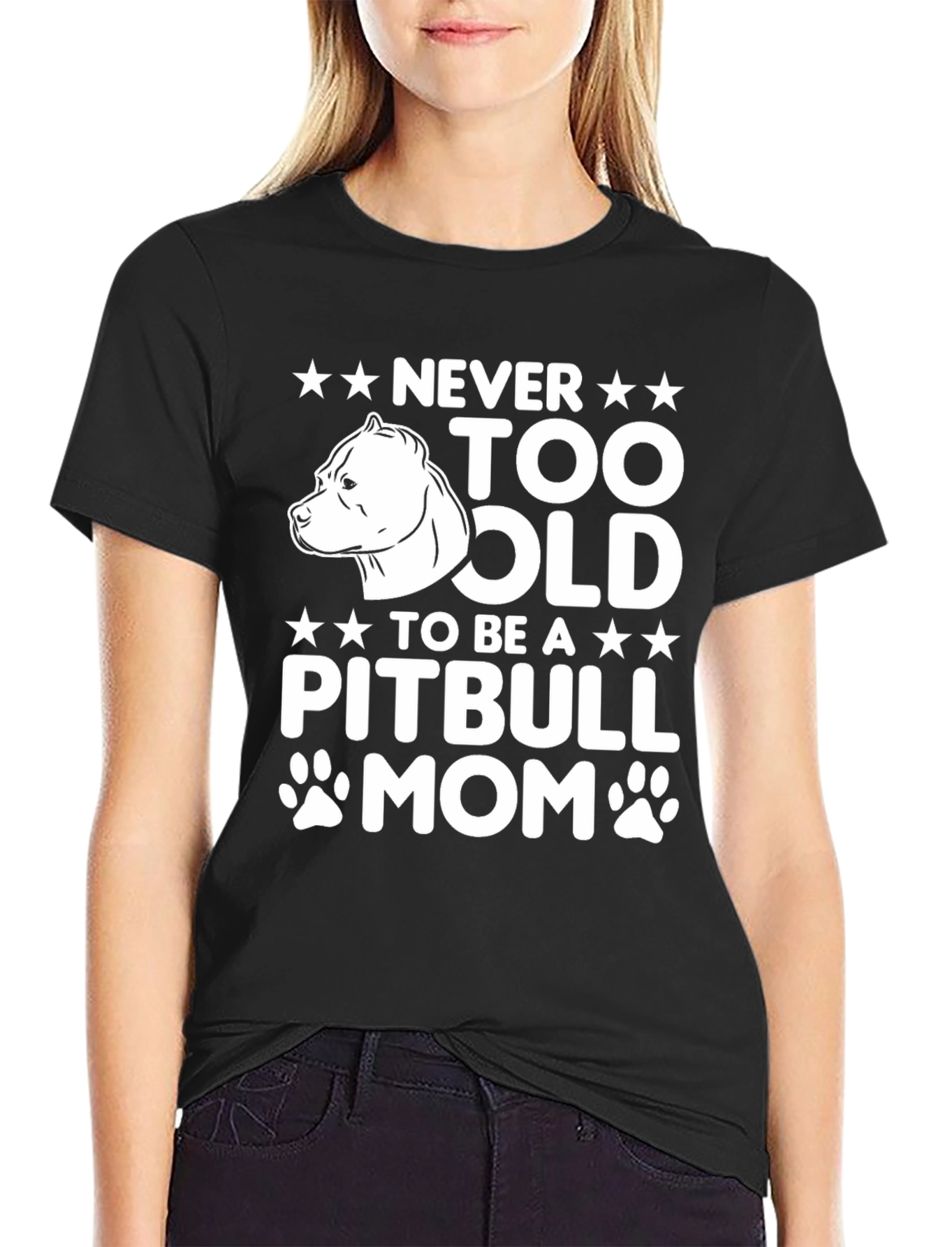 Never Too Old Pitbull Mom Graphic T-Shirt